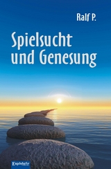 Spielsucht und Genesung - Ralf P.