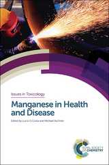 Manganese in Health and Disease - 