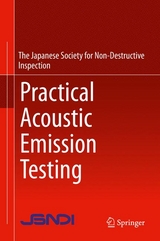 Practical Acoustic Emission Testing - 