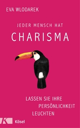 Jeder Mensch hat Charisma - Eva Wlodarek