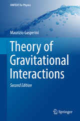 Theory of Gravitational Interactions - Gasperini, Maurizio