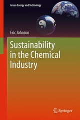 Sustainability in the Chemical Industry -  Eric Johnson