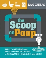 Scoop on Poop -  Dan Chiras