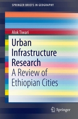 Urban Infrastructure Research - Alok Tiwari