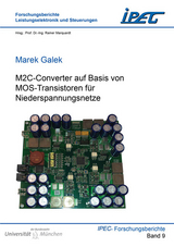 M2C-Converter auf Basis von MOS-Transistoren für Niederspannungsnetze - Marek Galek