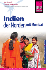 Reise Know-How Reiseführer Indien - der Norden mit Mumbai - Barkemeier, Thomas; Barkemeier, Martin