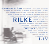 Rilke Projekt I-IV - Schönherz &amp Fleer;  