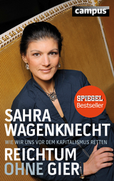 Reichtum ohne Gier - Sahra Wagenknecht