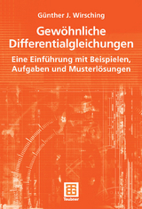 Gewöhnliche Differentialgleichungen - Günther J. Wirsching