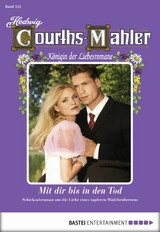 Hedwig Courths-Mahler - Folge 115 -  Hedwig Courths-Mahler