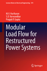 Modular Load Flow for Restructured Power Systems -  Pragati P. Gupta,  M.V. Hariharan,  S.D. Varwandkar