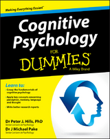 Cognitive Psychology For Dummies - Michael Pake