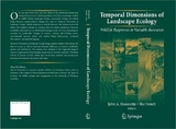 Temporal Dimensions of Landscape Ecology - 