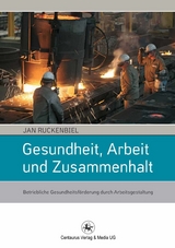 Gesundheit, Arbeit und Zusammenhalt - Jan Ruckenbiel