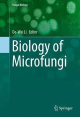 Biology of Microfungi - 