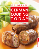 German Cooking Today - Reiseausgabe - Dr. Oetker
