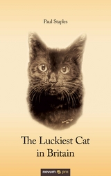 The Luckiest Cat in Britain - Paul Staples