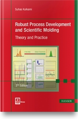 Robust Process Development and Scientific Molding - Suhas Kulkarni