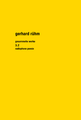 Gesammelte Werke. Band 3.2 - Gerhard Rühm
