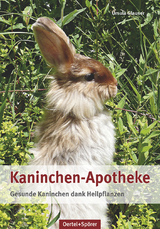 Kaninchen-Apotheke - Ursula Glauser