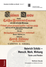 Heinrich Schütz - Mensch, Werk, Wirkung - Wolfram Steude