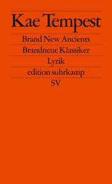 Brand New Ancients / Brandneue Klassiker - Kae Tempest