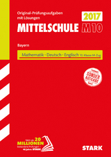 Abschlussprüfung Mittelschule M10 Bayern - Mathematik, Deutsch, Englisch - 