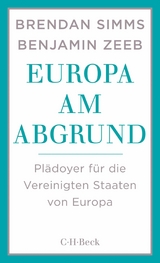 Europa am Abgrund - Brendan Simms, Benjamin Zeeb