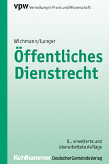 Öffentliches Dienstrecht - Wichmann, Manfred