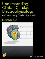 Understanding Clinical Cardiac Electrophysiology -  Peter Spector
