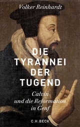 Die Tyrannei der Tugend - Reinhardt, Volker