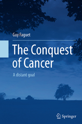 The Conquest of Cancer - Guy Faguet