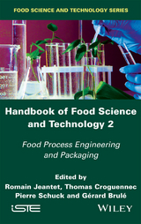 Handbook of Food Science and Technology 2 - Romain Jeantet, Thomas Croguennec, Pierre Schuck, Gerard Brule