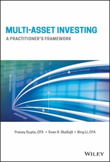 Multi-Asset Investing -  Pranay Gupta,  Bing Li,  Sven R. Skallsjo