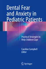 Dental Fear and Anxiety in Pediatric Patients - 