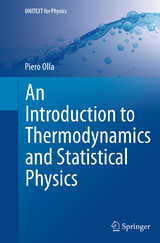 An Introduction to Thermodynamics and Statistical Physics - Piero Olla