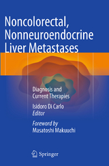 Noncolorectal, Nonneuroendocrine Liver Metastases - 