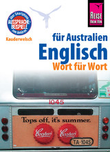 Reise Know-How Sprachführer Englisch für Australien - Wort für Wort: Kauderwelsch-Band 150 - Elfi H. M. Gilissen