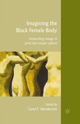 Imagining the Black Female Body - 