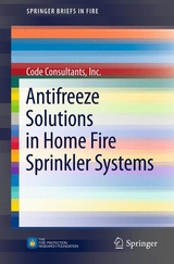 Antifreeze Solutions in Home Fire Sprinkler Systems -  Inc. Code Consultants