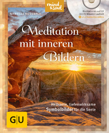 Meditation mit inneren Bildern (mit CD) - Gabriele Rossbach
