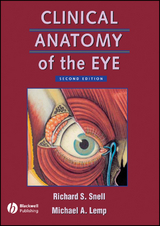 Clinical Anatomy of the Eye -  Michael A. Lemp,  Richard S. Snell
