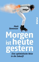 Morgen ist heute gestern - Mark Stevenson