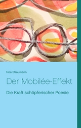 Der Mobilée-Effekt - Noa Straumann