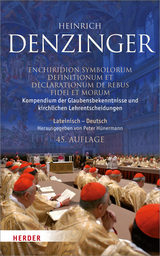 Kompendium der Glaubensbekenntnisse und kirchlichen Lehrentscheidungen. Enchiridion symbolorum definitionum et declarationum de rebus fidei et morum - Heinrich Denzinger