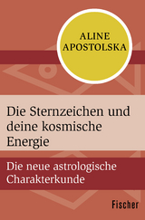 Die Sternzeichen und deine kosmische Energie - Aline Apostolska