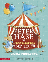 Peter Hase - Ein turbulentes Abenteuer - Emma Thompson