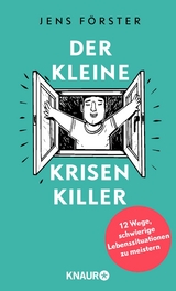 Der kleine Krisenkiller - Jens Förster