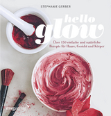 Hello Glow - Stephanie Gerber