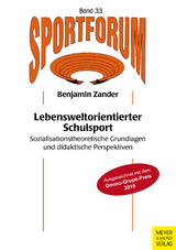 Lebensweltorientierter Schulsport - Benjamin Zander